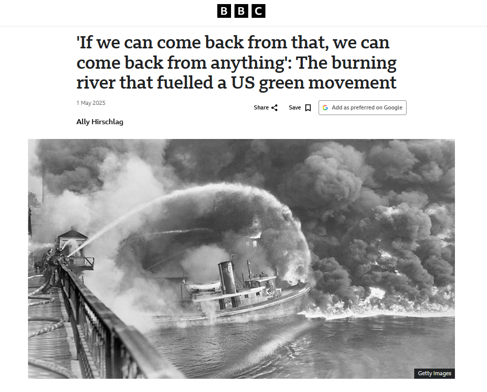 ‘If we can come back from that, we can come back from anything’: The burning river that fuelled a US green movement